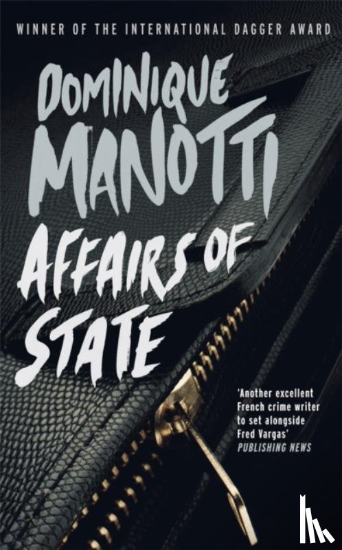 Manotti, Dominique - Affairs of State