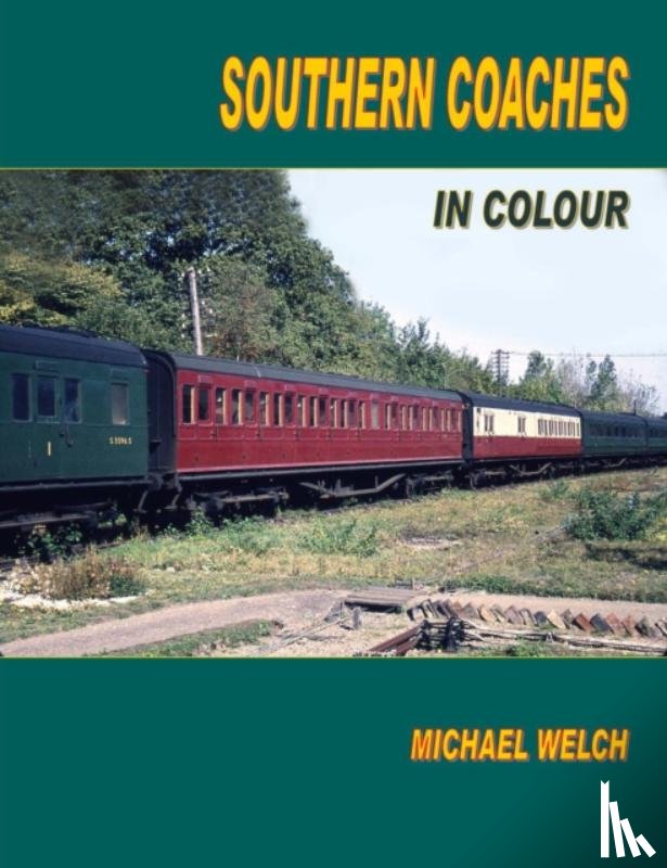Welch, Michael - Southern Coaches in Colour