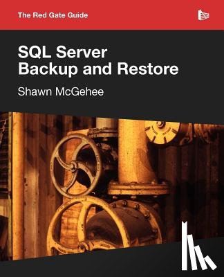 McGehee, Shawn - SQL Server Backup and Restore