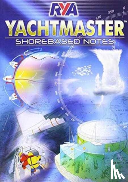  - RYA Yachtmaster Shorebased Notes