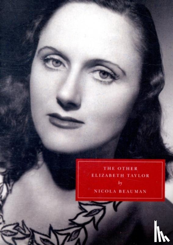 Beauman, Nicola - The Other Elizabeth Taylor