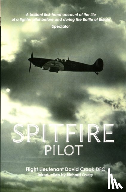 Crook, David - Spitfire Pilot