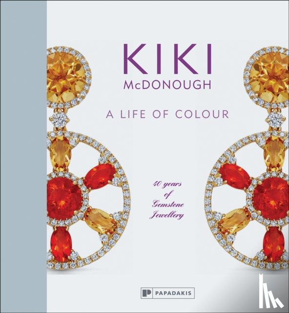 McDonough, Kiki - Kiki McDonough: A Life of Colour
