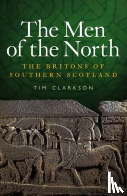 Clarkson, Tim - The Men of the North