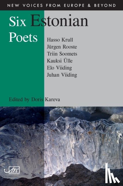 Kareva, Doris, Viiding, Juhan, Ulle, Kauksi, Krull, Hasso - Six Estonian Poets