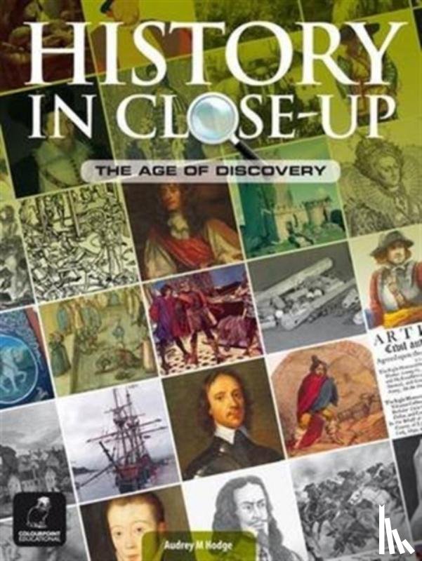 Hodge, Audrey M. - History in Close-Up: The Age of Discovery