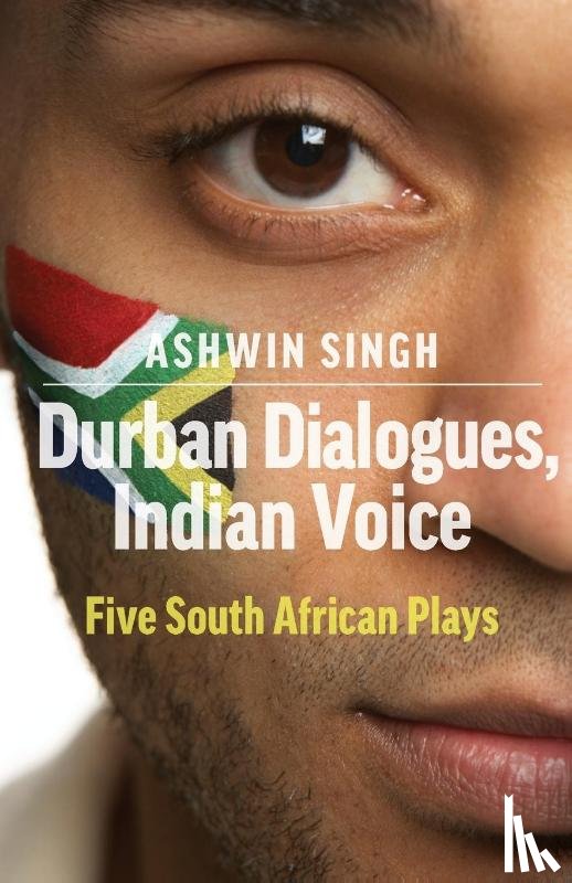 Singh, Ashwin - Durban Dialogues, Indian Voice
