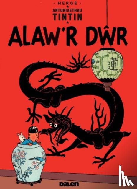 Herge - Cyfres Anturiaethau Tintin: Alaw'r Dwr