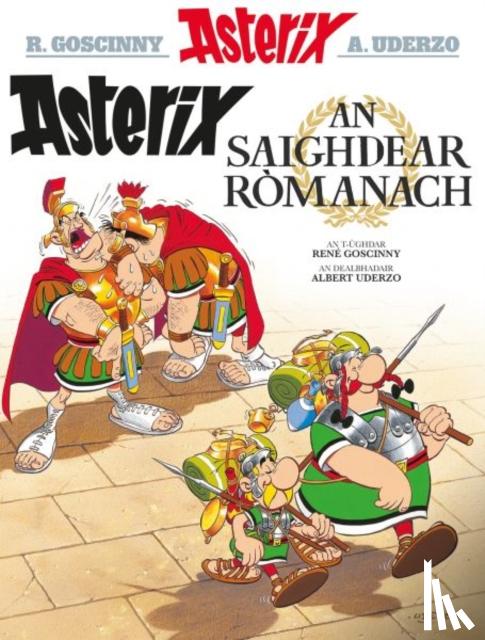 Goscinny, Rene - Asterix an Saighdear Romanach (Gaelic)