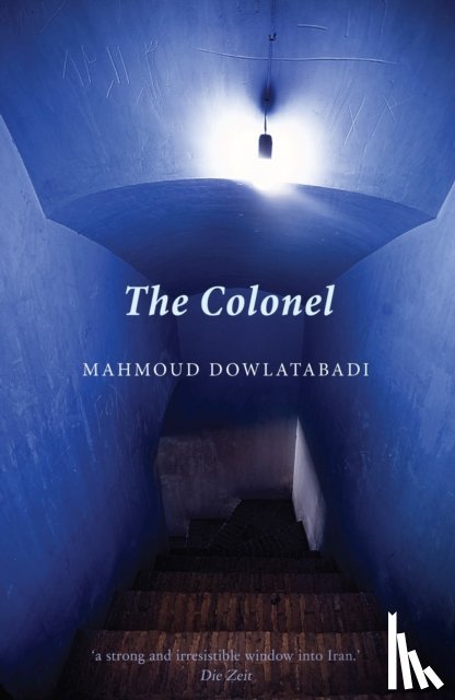 Dowlatabadi, Mahmoud - The Colonel