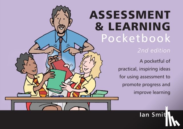 Smith, Ian - Assessment and Learning Pocketbook: 2nd Edition