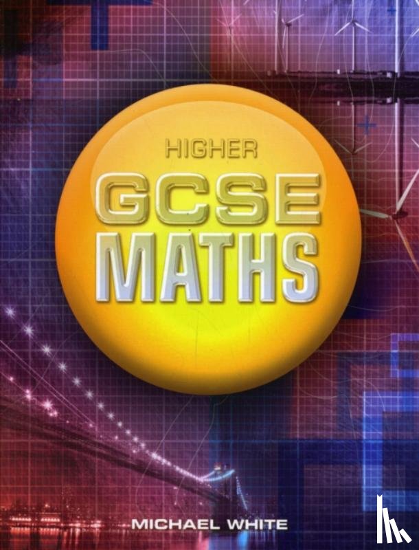 White, Michael - Higher GCSE Maths