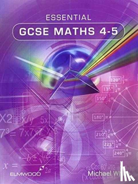 White, Michael - Essential GCSE Maths 4-5