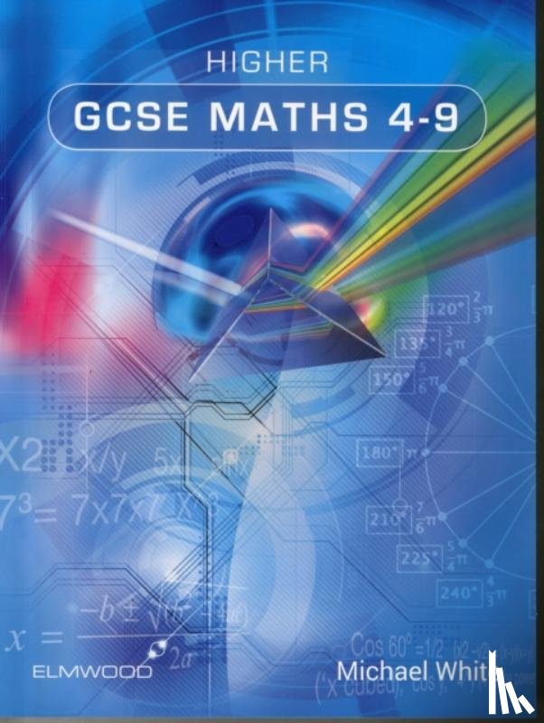White, Michael - Higher GCSE Maths 4-9