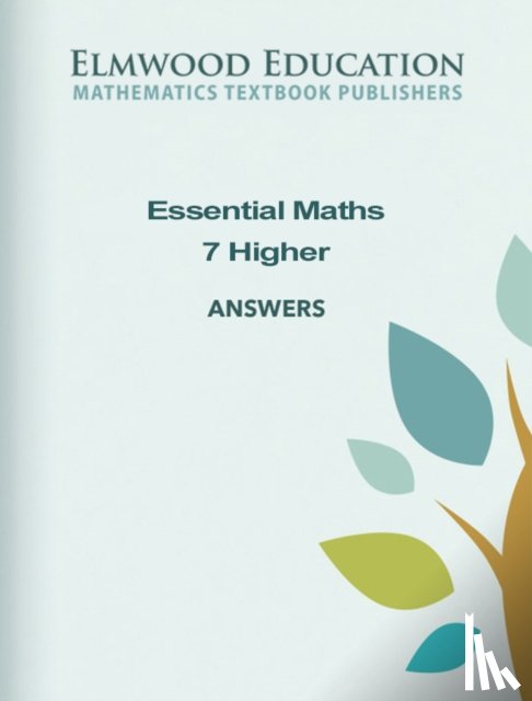 White, Michael, Rayner, David - Essential Maths 7 Higher Answers