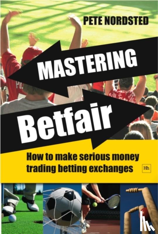 Nordsted, Pete - Mastering Betfair