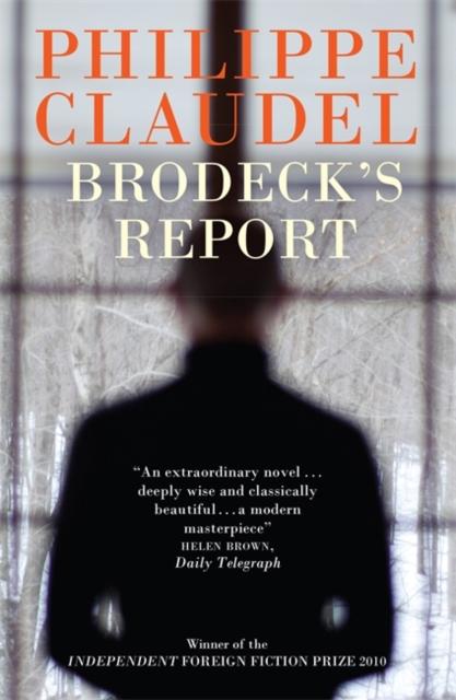 Claudel, Philippe - Brodeck's Report