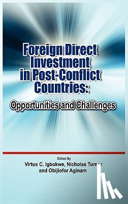  - Foreign Direct Investment in Post Conflict Countries