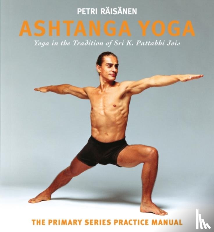 Raisanen, Petri - Ashtanga Yoga