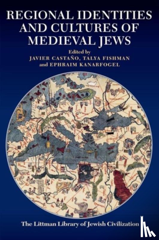  - Regional Identities and Cultures of Medieval Jews