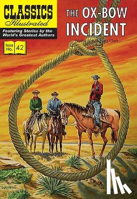 Clark, Walter van Tilburg - Ox-Bow Incident