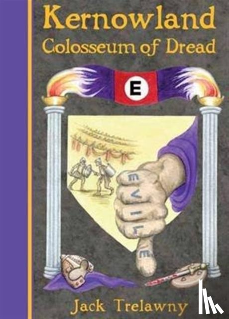 Trelawny, Jack - Kernowland 6 Colosseum of Dread