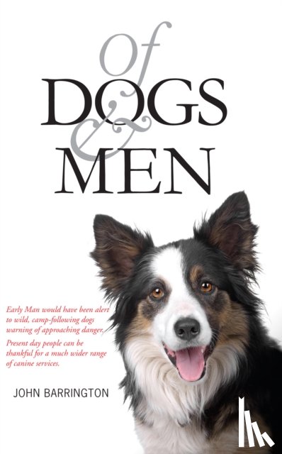 Barrington, John - Of Dogs and Men