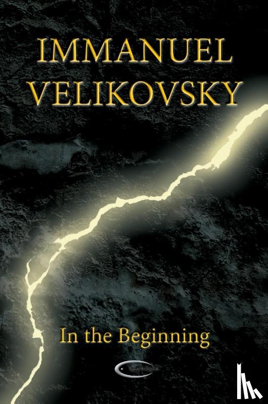 Velikovsky, Immanuel - In the Beginning