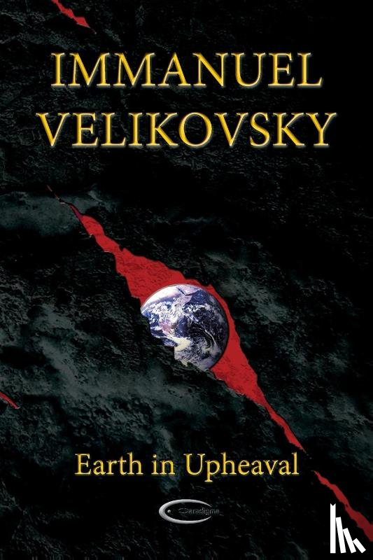 Velikovsky, Immanuel - Earth in Upheaval