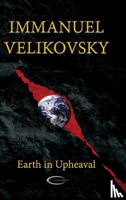 Velikovsky, Immanuel - Earth in Upheaval