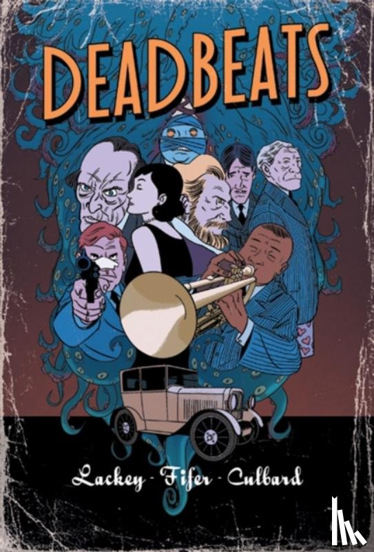 Lackey, Chris, Fifer, Chad - Deadbeats