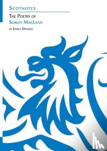 Dymock, Emma - The Poetry of Sorley MacLean