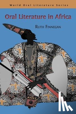 Finnegan, Ruth - Oral Literature in Africa