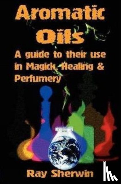 Sherwin, Ray - Aromatic Oils