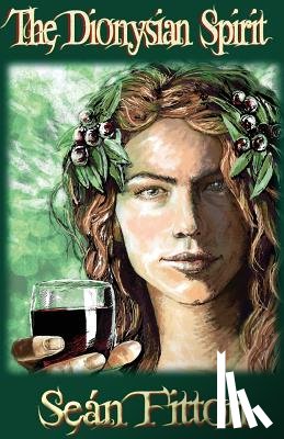 Fitton, Sean - Dionysian Spirit
