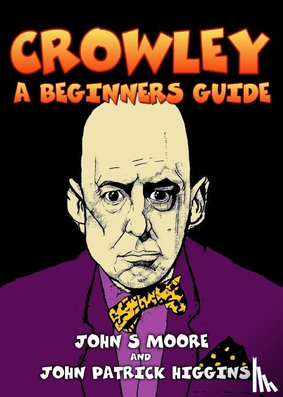 Moore, John S, Higgins, John Patrick - Crowley