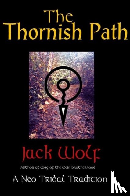 Wolf, Jack - Thornish Path