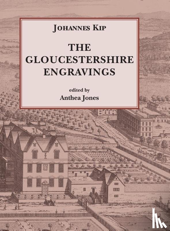  - Johannes Kip, The Gloucestershire Engravings