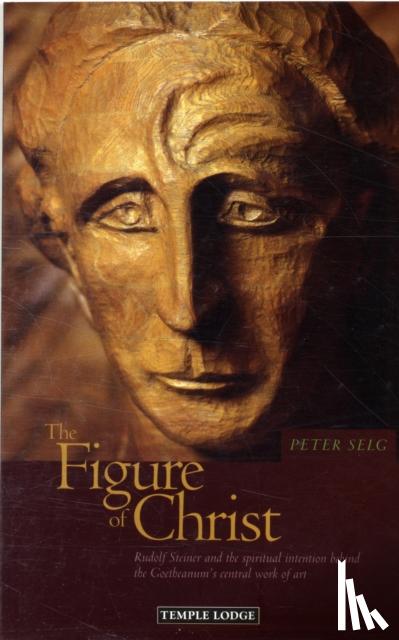 Selg, Peter - The Figure of Christ