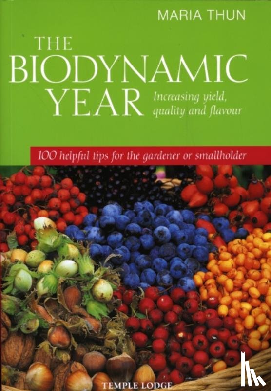 Thun, Maria - The Biodynamic Year