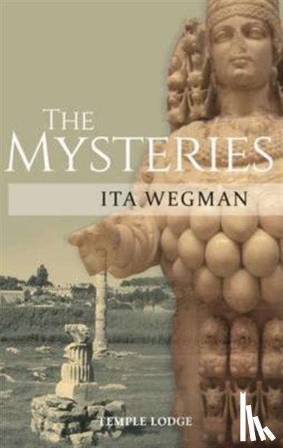 Wegman, Ita - The Mysteries