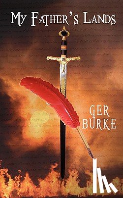Burke, Ger - My Father's Lands