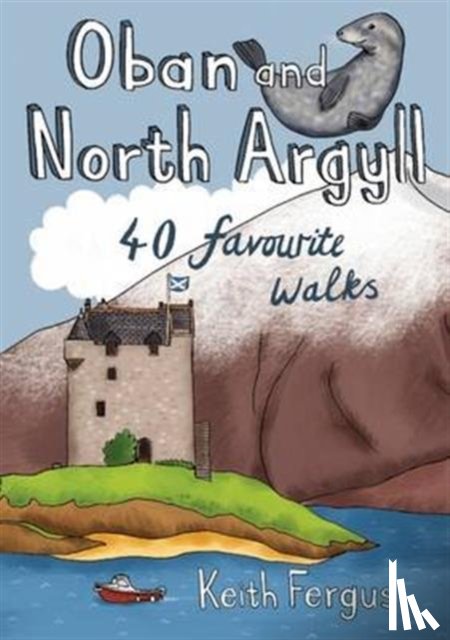 Fergus, Keith - Oban and North Argyll