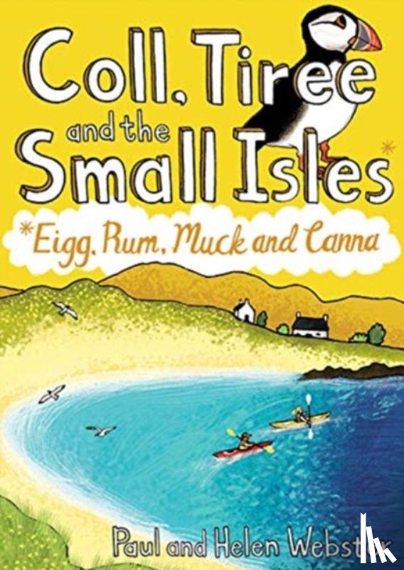Webster, Paul, Webster, Helen - Coll, Tiree and the Small Isles