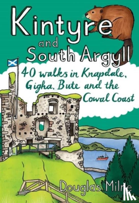 Milne, Douglas - Kintyre and South Argyll