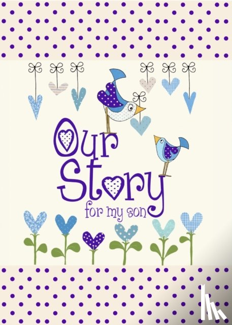 from you to me - Our Story, for My Son