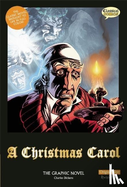 Dickens, Charles - Dickens, C: Christmas Carol the Graphic Novel: Original Text
