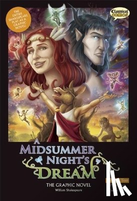 Shakespeare, William - A Midsummer Night's Dream the Graphic Novel: Original Text