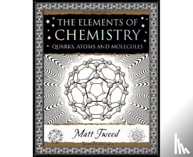 Tweed, Matt - Elements of Chemistry