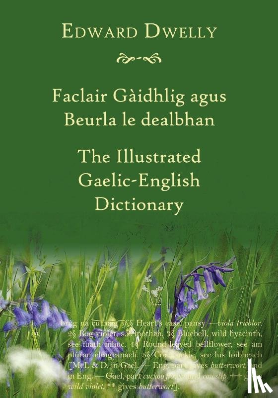 Dwelly, Edward - The Illustrated Gaelic - English Dictionary